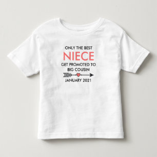 T-shirt Pour Les Tous Petits Seules Les Meilleures Nièces Sont Promues À Big Co