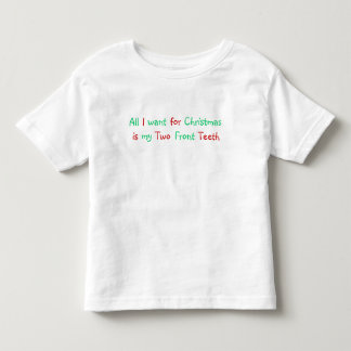 T-shirt Pour Les Tous Petits Tous que je veux pour la chemise de Noël