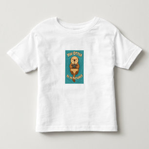 T-shirt Pour Les Tous Petits You Otter Be in Pictures Jote Sea Otter avec appar