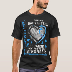 T-shirt Pour Ma Soeur Du Bébé Type 1 Diabète T1D Sensibili