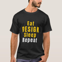 T-shirt pour manger et dormir