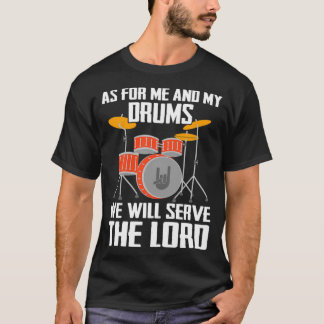 T-SHIRT POUR MOI ET MES DROGUES, NOUS SERONS LE SEIGNEUR M