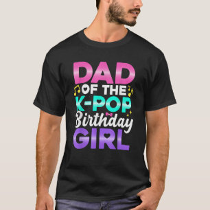 T-shirt pour papa de la fille d'anniversaire K-Pop