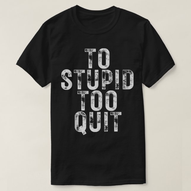 T-shirt Pour Trop Tard (Design devant)