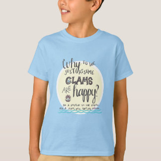 T-shirt "Pourquoi assumons-nous juste des palourdes
