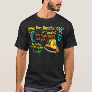 T-shirt Pourquoi course aux pieds nus ?