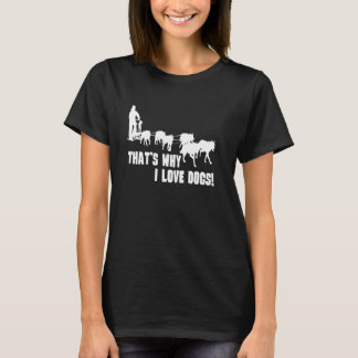 T-shirt Pourquoi j'aime Chiens, Sleding noir Funny Family 