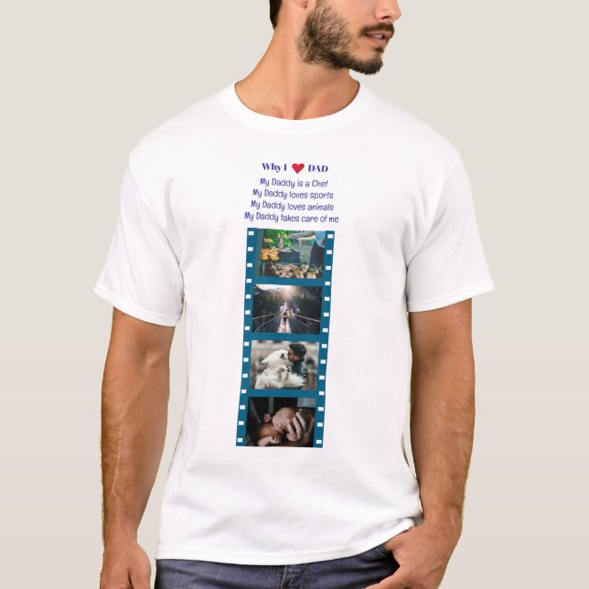 T-shirt Pourquoi j'aime mon père, citation et photos (Devant)