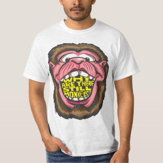 T-shirt Pourquoi y a-t-il toujours des singes ?