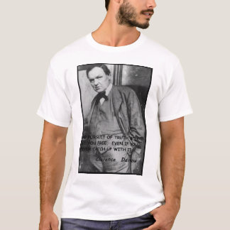 T-shirt Poursuite de Clarence Darrow de la vérité