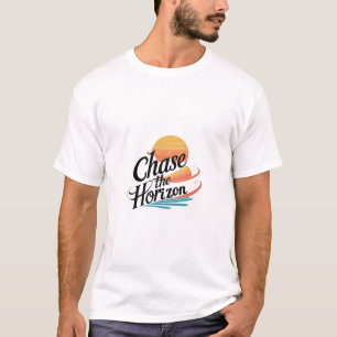 T-shirt Poursuivre l'horizon