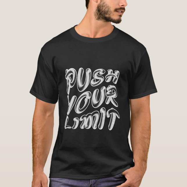 T-shirt pousser votre limite (Devant)