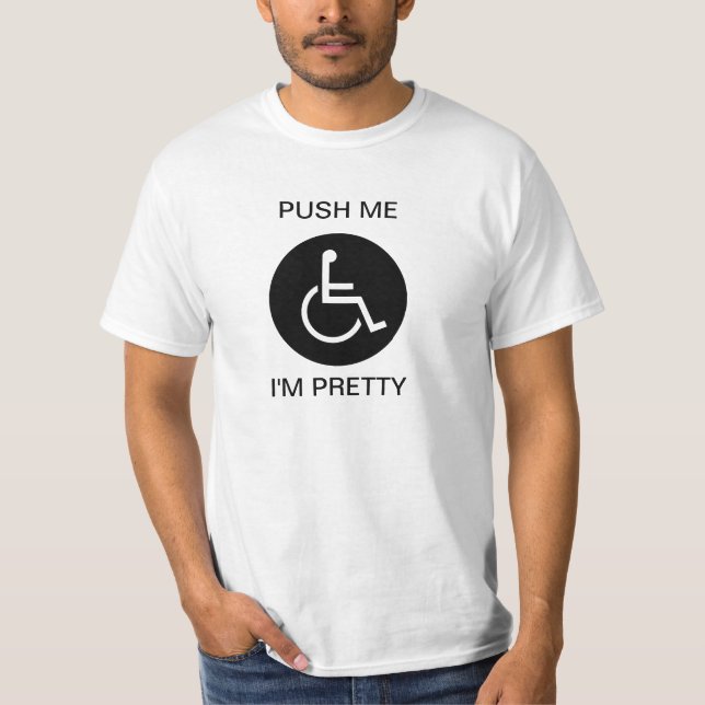 T-shirt Poussez-moi que je suis joli (Devant)