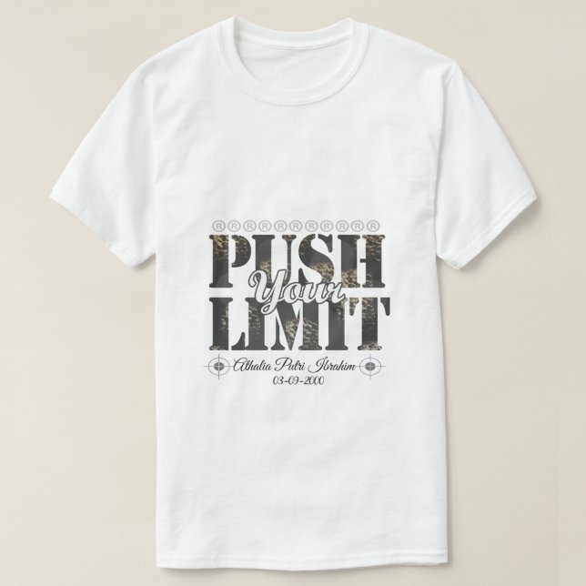 T-SHIRT POUSSEZ VOTRE LIMITE (Design devant)
