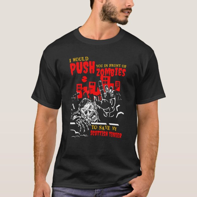 T-shirt Poussez-vous dans des zombies pour sauver Scottish (Devant)