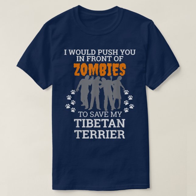 T-shirt Poussez-vous devant Zombies Tibétain Terrier Chien (Design devant)