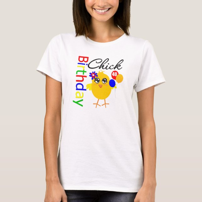 T-shirt Poussin d'anniversaire 40 ans (Devant)
