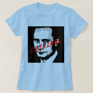 T-SHIRT POUTINE EST UN CRIMINEL DE GUERRE