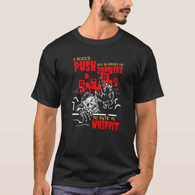 T-shirt Pouvez-vous dans les zombies pour sauver Whippet F (Devant)