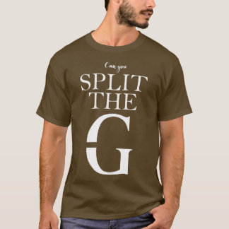 T-shirt Pouvez-vous diviser le G
