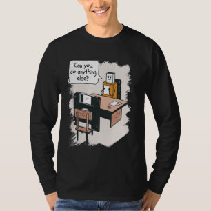 T-shirt Pouvez-Vous Faire N'Importe Quoi D'Autre Boss USB 