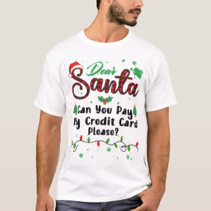 T-shirt Pouvez-Vous Payer Ma Carte De Crédit S'Il Vous Pla