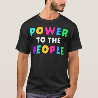 T-shirt Pouvoir Au Peuple6