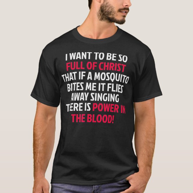 T-shirt Pouvoir dans le sang Mosquito I Funny Adoration Mu (Devant)