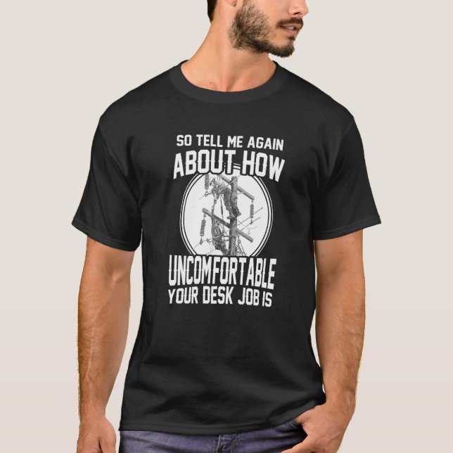 T-shirt Power Lineman Electric Linesman Itu2019s Pas A Des (Devant)