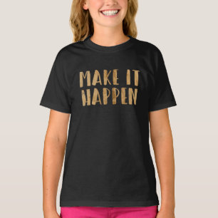 T-shirt Power Quotes II
