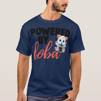 T-shirt Powered By Boba Drink Cat Funny Women Love Boba Bu