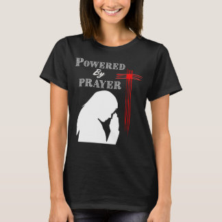 T-shirt Powered By Prayer Christian God Faith Cross