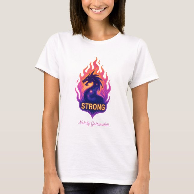 T-shirt Powerful Dragon Fire — Strong Motivational Design (Devant)