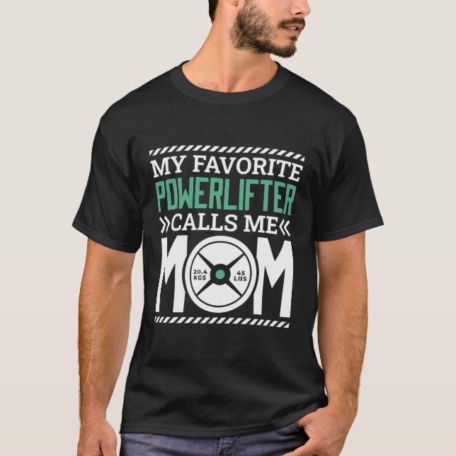 T-shirt Powerlifter Maman Design Maman Pour Powerlifter Mo (Devant)