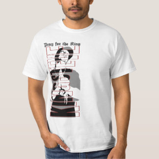 T-shirt Pray for King Old the