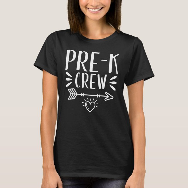 T-shirt Pre K Crew Teaching BackToSchool Teacher Student K (Devant)
