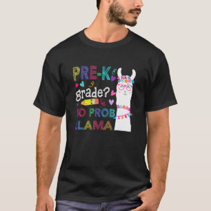 T-shirt Pré-K No Prob-Llama Professeur Étudiant Premier Jo