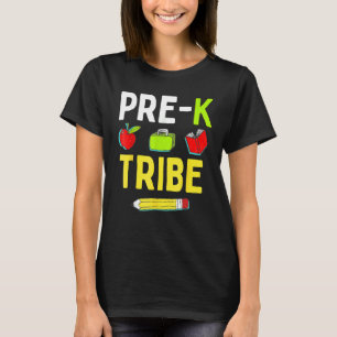 T-shirt Pré K Tribe Enseignant Premier Jour Préscolaire Re