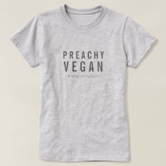 T-shirt Preachy Vegan Humour Simple Minimal Typographie 