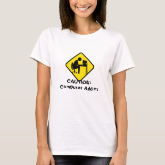 T-shirt Précaution ! Mordu de l'informatique