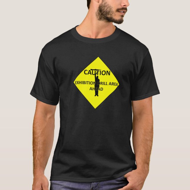 T-shirt Précaution ! Va-t-il comment mon perçage ? (Devant)
