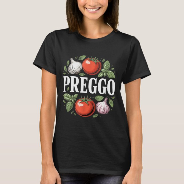 T-shirt Pregnancy Announcement Prego Pasta Sauce Funny Pre (Devant)