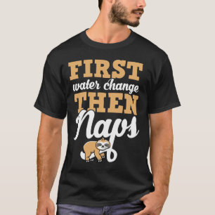 T-shirt Premier changement d'eau, puis Naps piscicole rése