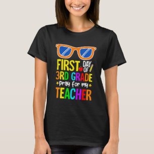 T-shirt Premier Jour De 3e Année Prière Pour Mon Enseignan