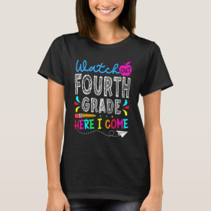 T-shirt Premier Jour Surveillez Quatrième Année Ici Je Rev