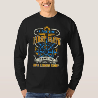 T-shirt Premier Mate Capitaine Je Lui Laisse Croire Qu'Il 
