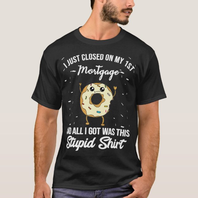 T-shirt Premier prix hypothécaire Mème de soumission de ma (Devant)