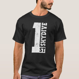 T-shirt Premier saut en parachute parachutiste parachutism