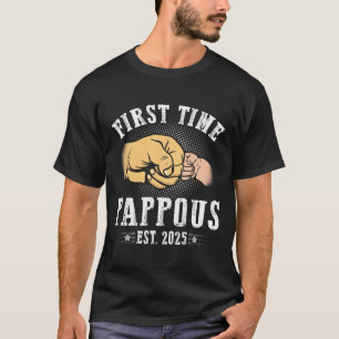 T-shirt Première fois Pappous Est 2025 La fête des pères a