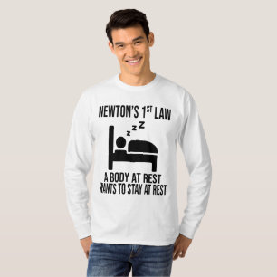 T-shirt Première loi de Newton - Drôle de plaisanterie phy